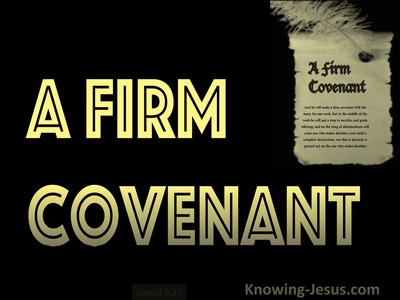 Daniel 9:27  A Firm Covenant (black)